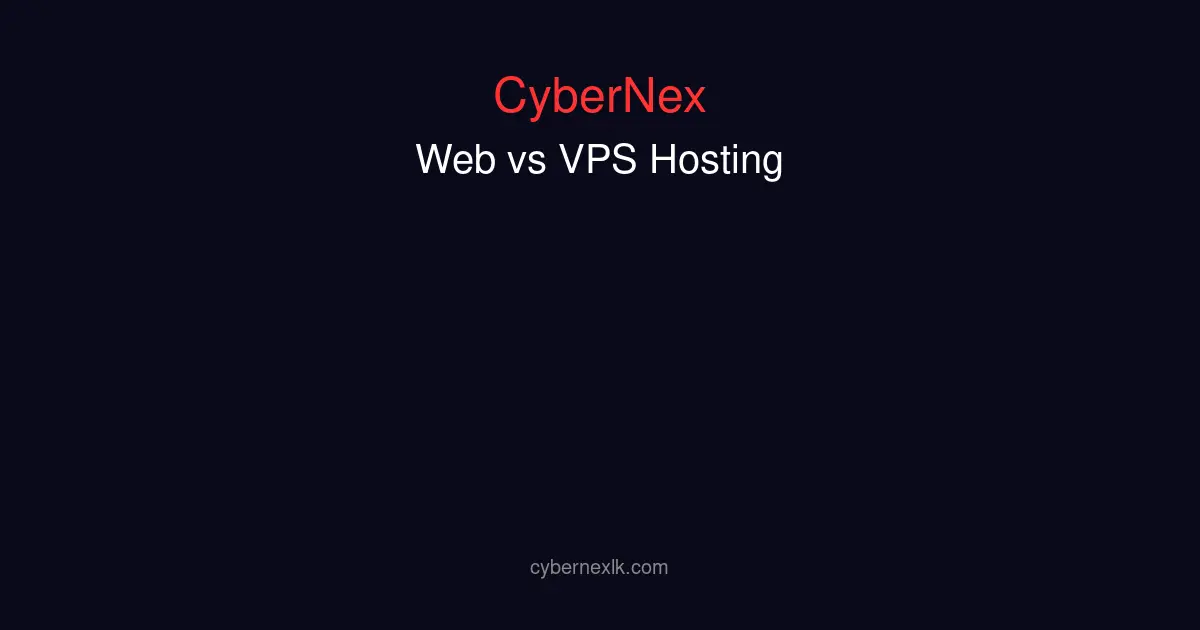 Web hosting vs VPS hosting comparison showing performance, cost, and control differences for different website types